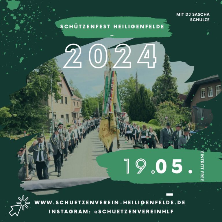 Schützenfest Heiligenfelde 2024